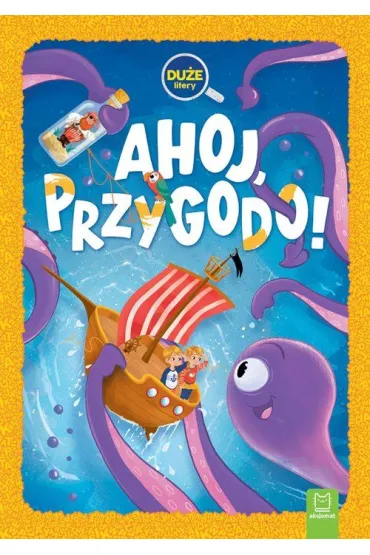 Ahoj, przygodo! Du�e Litery - Agata  Gie�czy�ska-Jonik