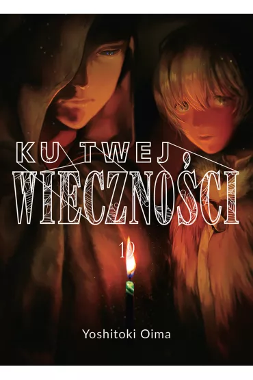 Ku twej wieczno�ci. Tom 19 - Yoshitoki Oima