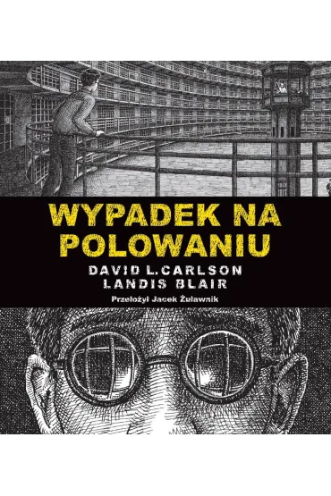 Wypadek na polowaniu - David L. Carlson