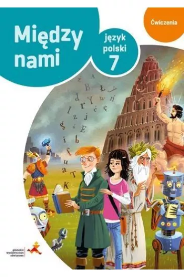 Mi�dzy nami. J�zyk polski 7. �wiczenia (Wersja B) - Agnieszka �uczak, Ewa Pryli�ska