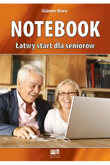 Notebook �atwy start dla senior�w - Born Gunter