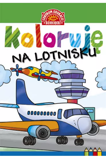 Koloruj�. Na lotnisku