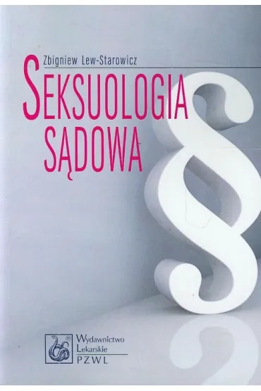 Seksuologia s�dowa - Zbigniew Lew-Starowicz