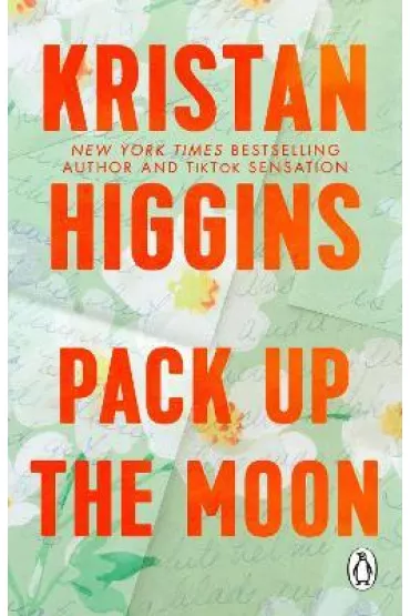 Pack Up the Moon - Kristan Higgins