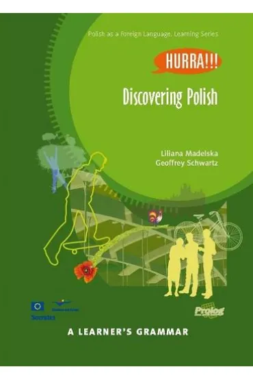 Discovering Polish A Learner's Grammar - Liliana Madelska, Geoffrey Schwartz