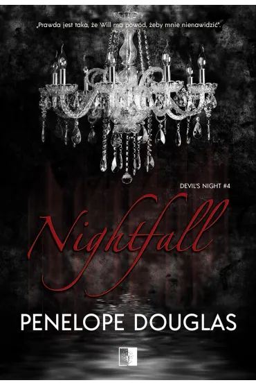 Nightfall. Devil's Night. Tom 4 - Penelope Douglas