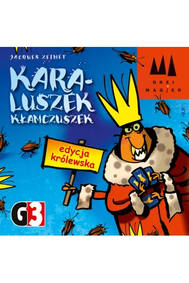Karaluszek k�amczuszek (edycja kr�lewska) - Jacques Zeimet