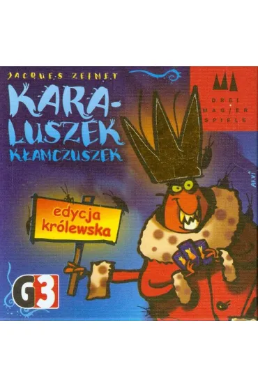 Karaluszek k�amczuszek (edycja kr�lewska) - Jacques Zeimet