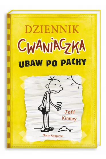 Ubaw po pachy. Dziennik Cwaniaczka. Tom 4 - Jeff Kinney