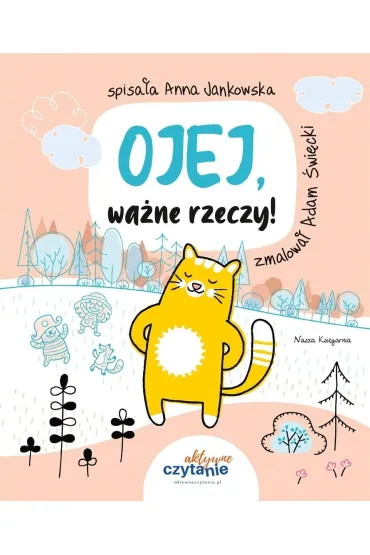 Ojej, wa�ne rzeczy! - Anna Jankowska
