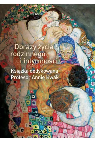 Obrazy �ycia rodzinnego i intymno�ci
