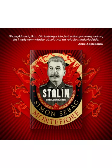 Stalin. Dw�r czerwonego cara - Simon Sebag Montefiore