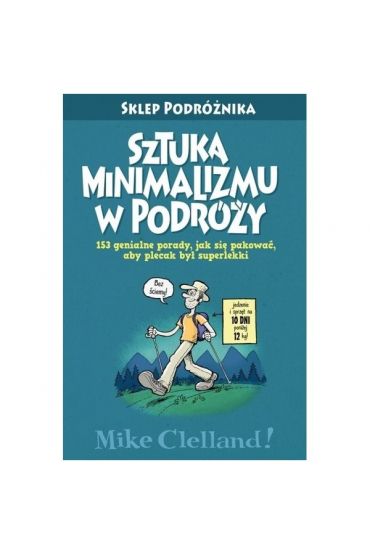Sztuka minimalizmu w podróży (Mike Clelland) książka w księgarni