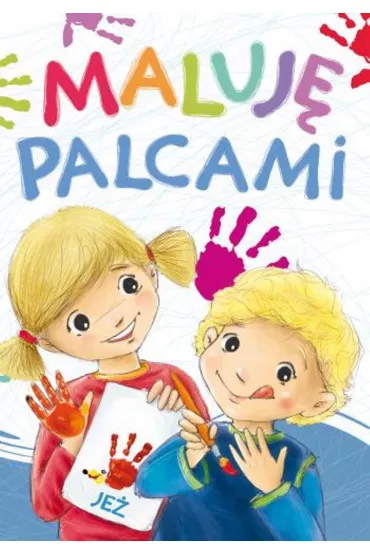 Maluj� palcami. Je� - Anna Horosin
