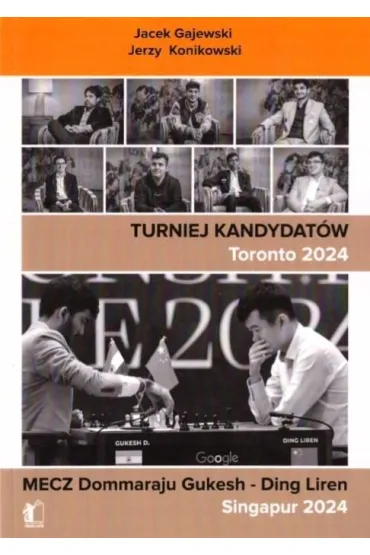 Turniej kamdydat�w Toronto 2024 - Jacek Gajewski, Jerzy Konikowski