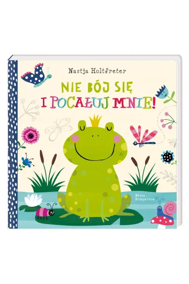 Nie b�j si� i poca�uj mnie! - Nastja Holtfreter