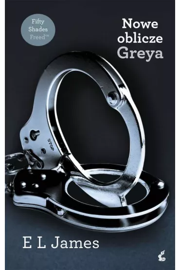 Nowe oblicze Greya. Pi��dziesi�t twarzy Greya. Tom 5 (pocket) - E. L. James
