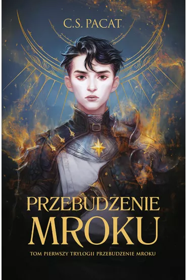 Przebudzenie mroku - C. S. Pacat
