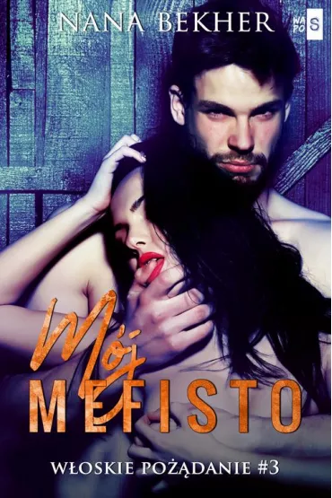 eBook Mj Mefisto. Woskie podanie #3 mobi epub - Nana Bekher