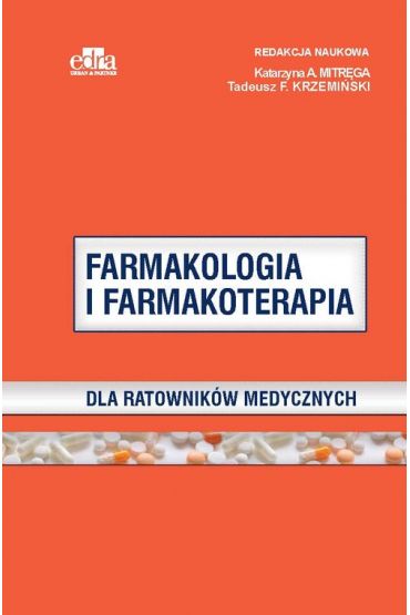 Farmakologia i farmakoterapia dla ratowników medycznych