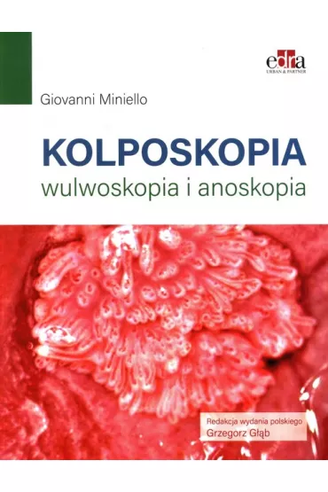 Kolposkopia, wulwoskopia i anoskopia - G Miniello