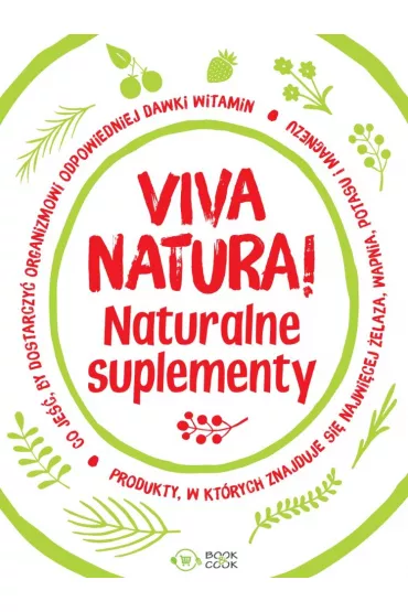 Viva natura! Naturalne suplementy