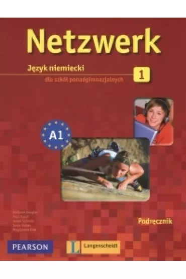 Netzwerk 1. Podr�cznik + CD + DVD - Dengler Stefanie, Paul Rusch, Helen Schmitz, Tanj