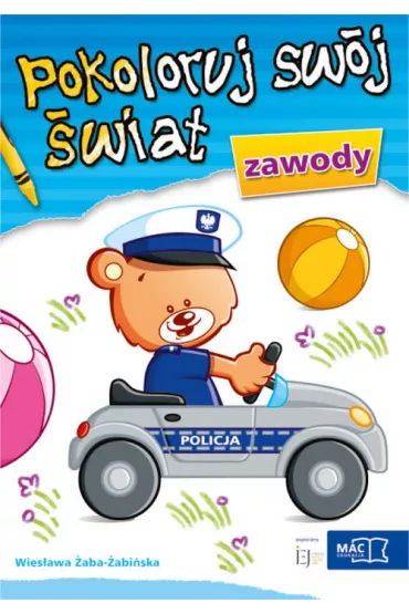 M.POKOLORUJ SWOJ SWIAT ZAWODY-MAC * - Wies�awa �aba-�abi�ska