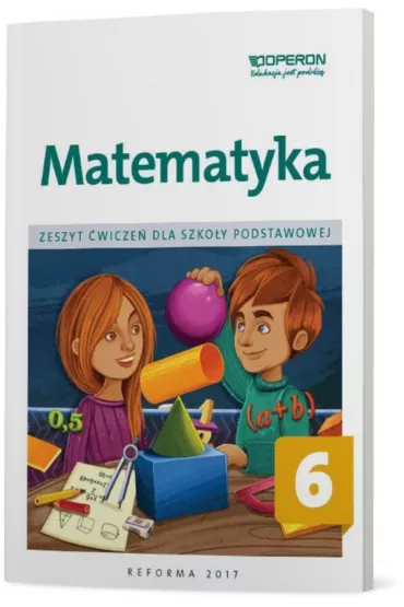 Matematyka 6. Zeszyt �wicze� dla szko�y podstawowej - Adam Konstantynowicz, Anna Konstantynowicz, Ma�gorzata Paj�k