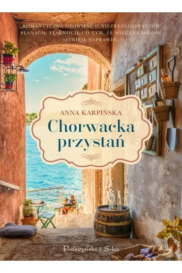 Chorwacka przysta�. Du�e Litery - Anna Karpi�ska