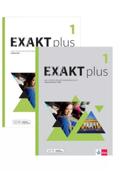 Exakt plus 1. Podr�cznik i zeszyt �wicze� do j�zyka niemieckiego dla szk� ponadpodstawowych
