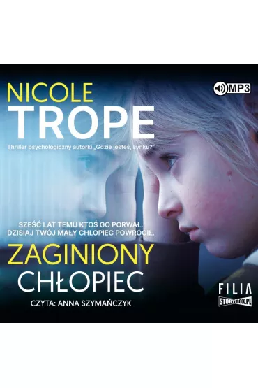 Audiobook Zaginiony ch�opiec CD - Nicole Trope