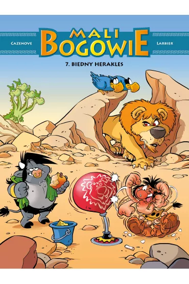 Biedny Herakles. Mali Bogowie. Tom 7 - Christophe Cazenove, Philippe Larbier
