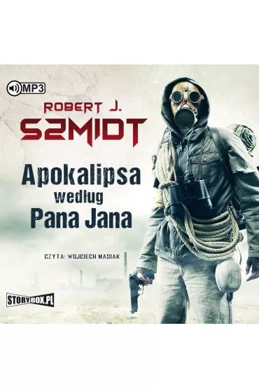 Audiobook Apokalipsa wed�ug Pana Jana CD - Robert J. Szmidt