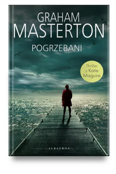Pogrzebani. Katie Maguire. Tom 6 - Graham Masterton