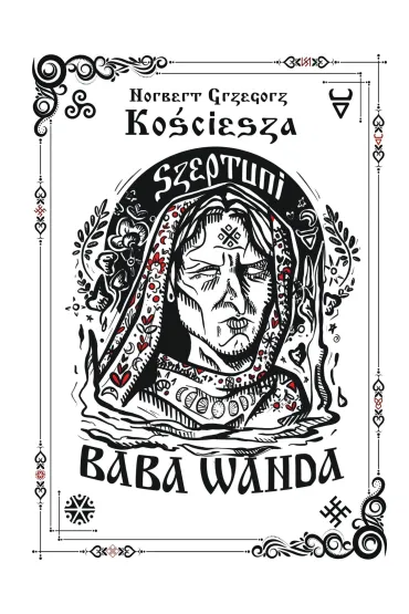 Szeptuni. Baba Wanda - Norbert Grzegorz Ko�ciesza
