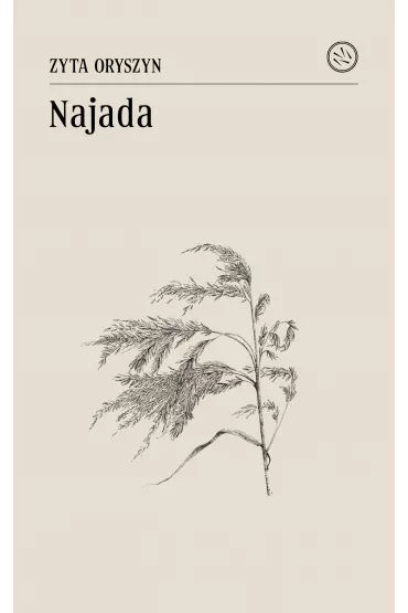 Najada - Zyta Oryszyn