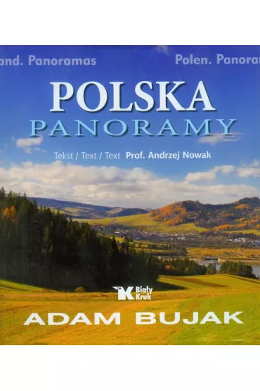 Polska panoramy wer. pol/ang/niem - Adam Bujak, Andrzej Nowak