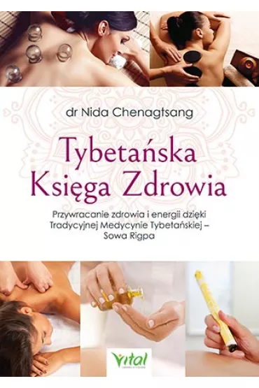 Tybeta�ska Ksi�ga Zdrowia - Nida Chenagtsang
