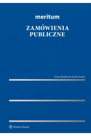 Meritum. Zam�wienia publiczne - Irena Skubiszak-Kalinowska