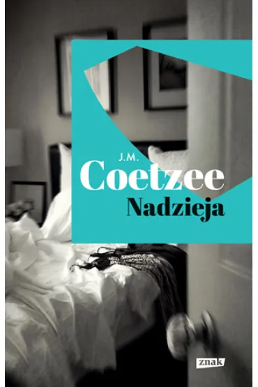 Nadzieja - John Maxwell Coetzee