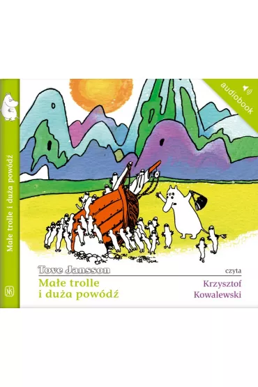 Audiobook Ma�e trolle i du�a pow�d�. Muminki. Tom 1 mp3 - Tove Jansson