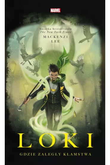 eBook Loki. Gdzie zaleg�y k�amstwa. Marvel mobi epub - Mackenzi Lee