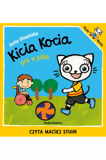 Audiobook Kicia Kocia gra w pi�k� mp3 - Anita G�owi�ska
