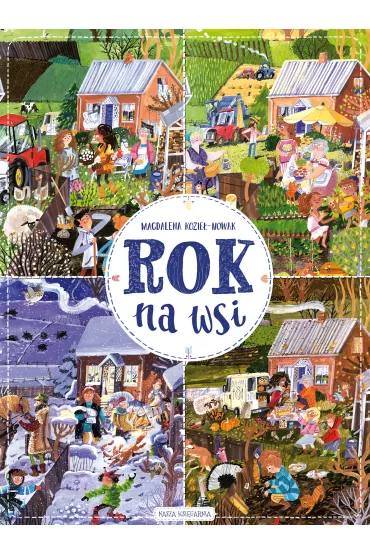 Rok na wsi - Magdalena Kozie-Nowak