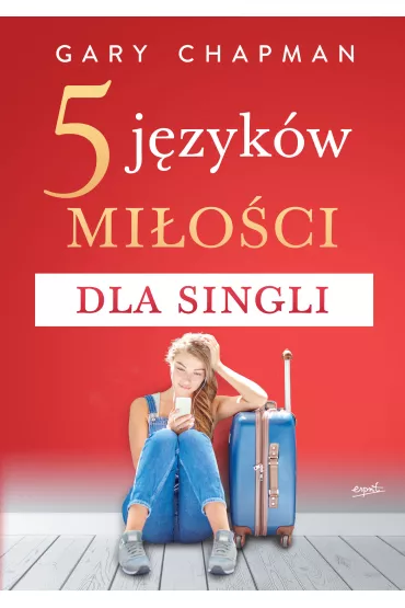 5 j�zyk�w mi�o�ci dla singli - Gary Chapman