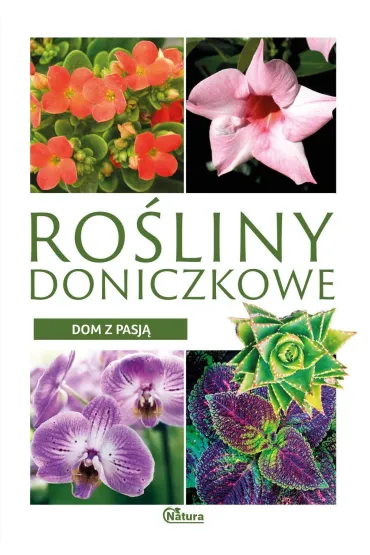 Dom z pasj� Ro�liny doniczkowe - Krzysztof Ulanowski