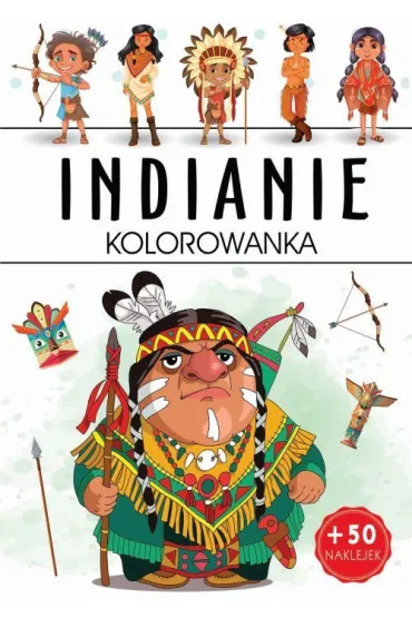 Indianie. Kolorowanka