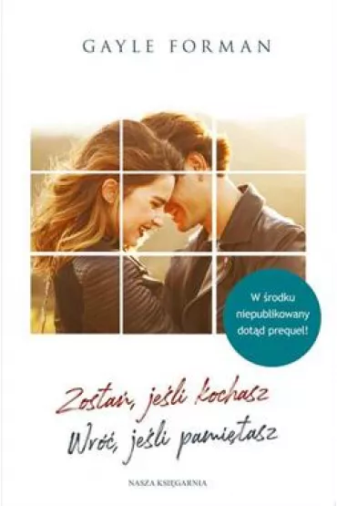 Pakiet Je�li zostan�. Tomy 1-2: Zosta�, je�li kochasz, Wr��, je�li pami�tasz - Gayle Forman