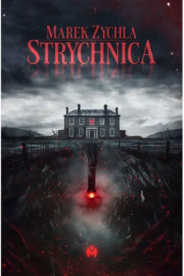 Strychnica (barwione brzegi) - Marek Zychla